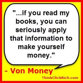 Von Money Quote Make Money Online Books