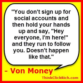 Von Money Quote on Social Networking